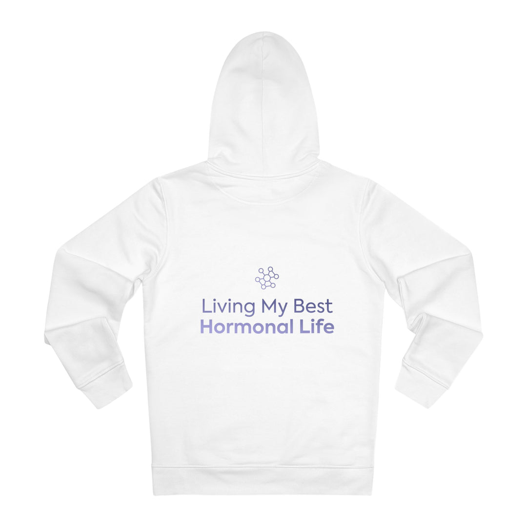 'Living My Best Hormonal Life' HYALUXE Cruiser Hoodie