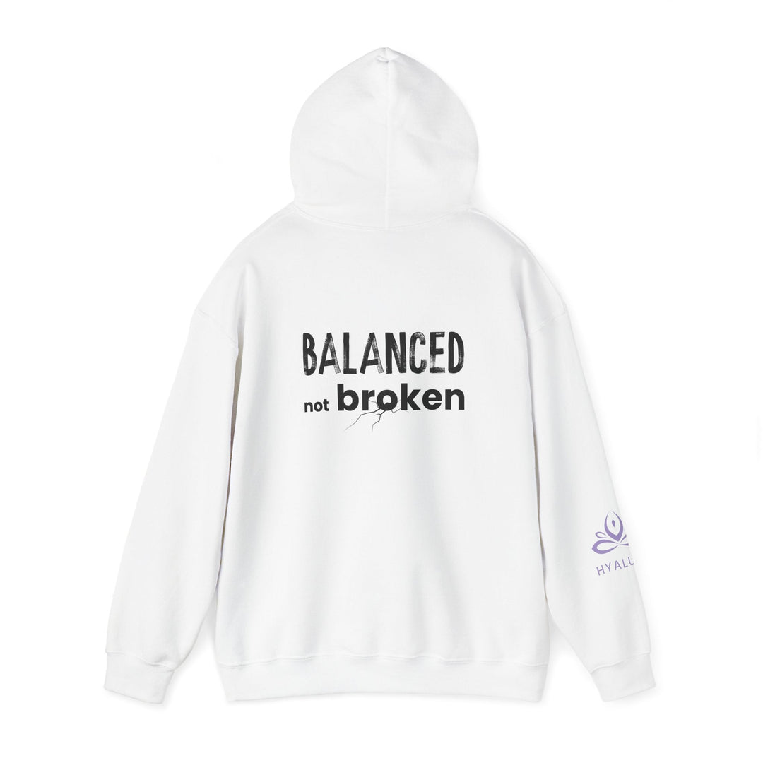 'Balanced not Broken' HYALUXE Hoodie - Hyaluxe Body