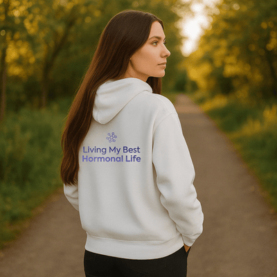 'Living My Best Hormonal Life' Heavy Blend Hooded Sweat - Hyaluxe Body