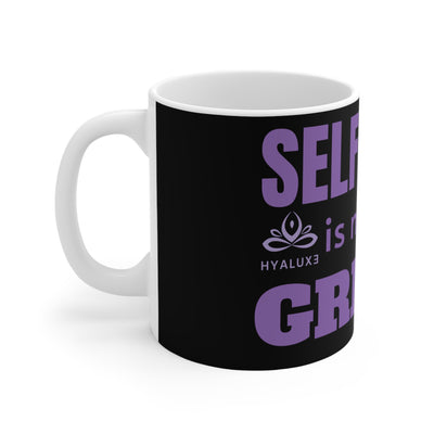 'SELF CARE is my daily Grind' Ceramic Mug - Hyaluxe Body