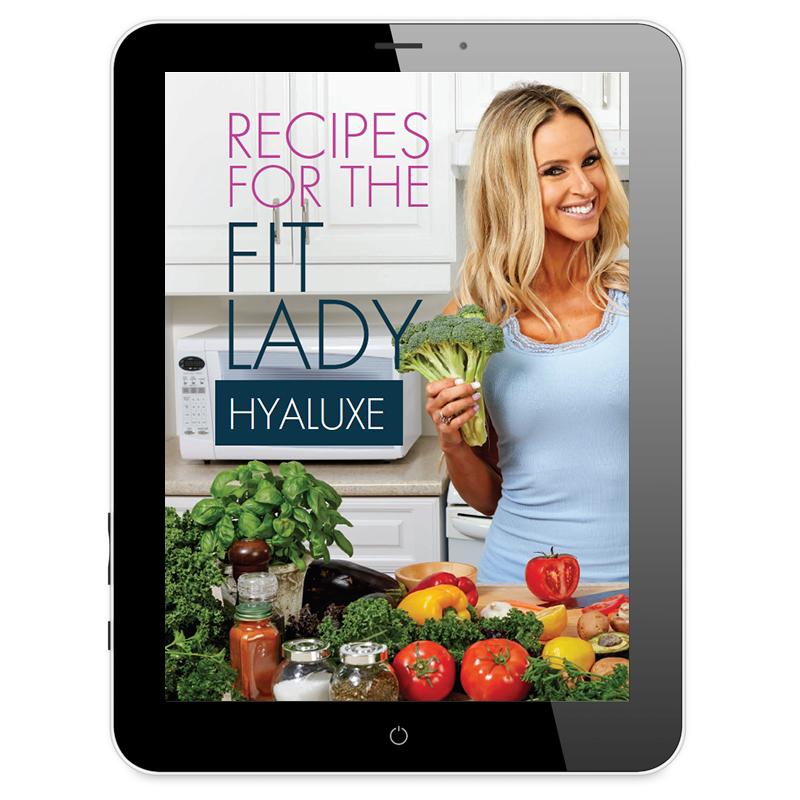Recipes for the Fit Lady - Hyaluxe Body